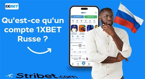 Guide Complet Pour Créer Un Compte 1XBET Russe En 2024.